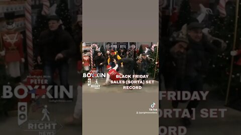 BLACK FRIDAY SALES [SORTA] SET RECORD https://gorightnews.com/black-friday-sales-sorta-set-record