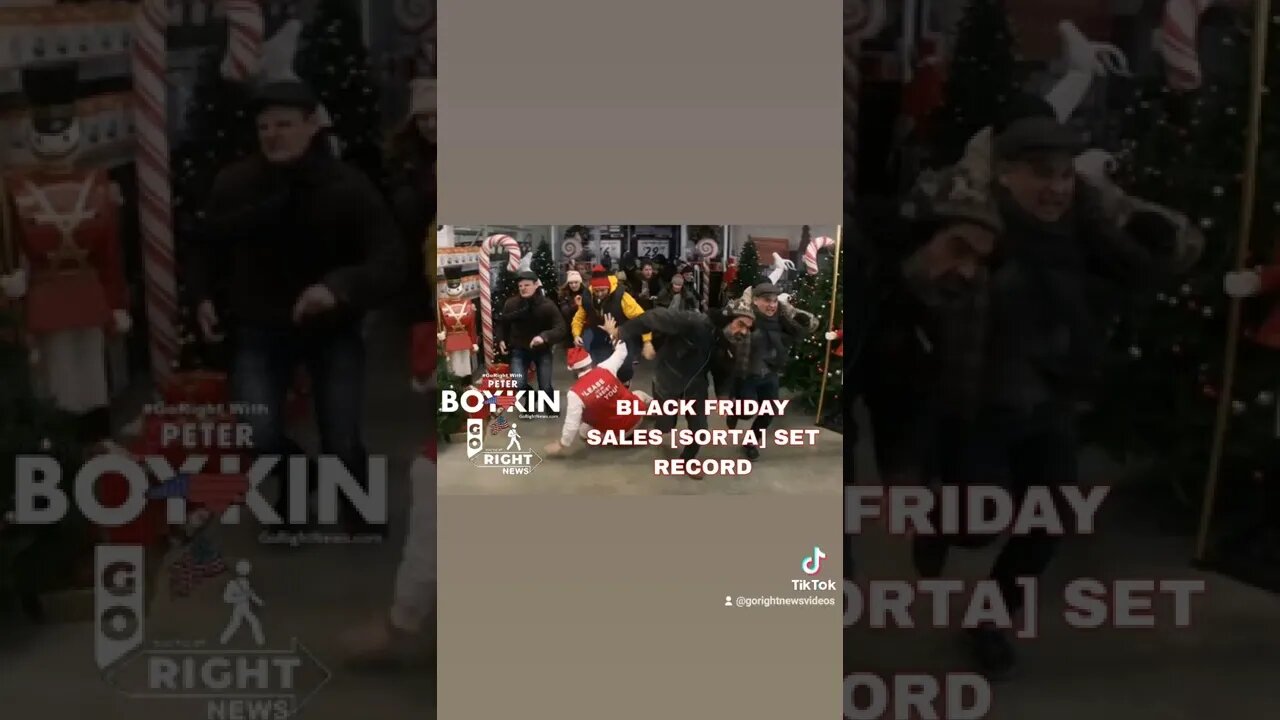 BLACK FRIDAY SALES [SORTA] SET RECORD https://gorightnews.com/black-friday-sales-sorta-set-record