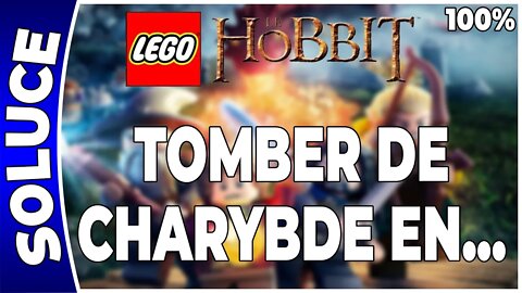 LEGO : Le Hobbit - TOMBER DE CHARYBDE EN… - 100% - Minikits, trésors et plan [FR PS4]