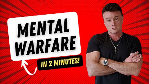 MENTAL WARFARE in 2 MINUTES!