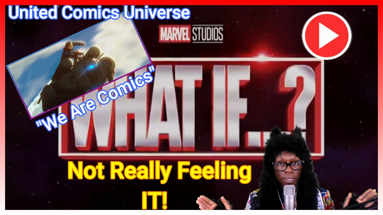 Marvel Studios What If: Captain Carter Was the First Avenger Not Really Feeling It!. "We Are Comics"