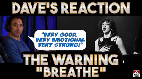 Dave's Reaction: The Warning — Breathe