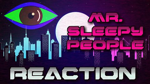 MR. Sleepy People (HORROR?) Reaction- I dont like stuff with eyes, I could barely get through this.