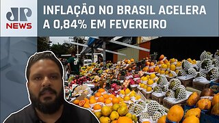 Economista analisa alta da inflação: “Vai ficar acima do teto da meta do governo”