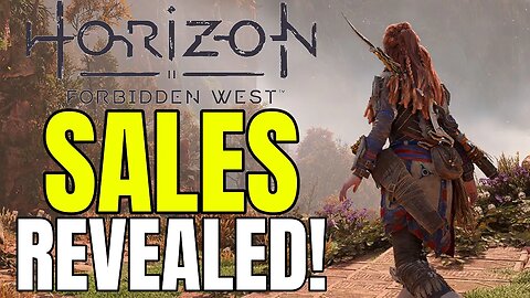 Horizon Forbidden West Sales Numbers FINALLY Revealed (It Sold Pretty Well!)