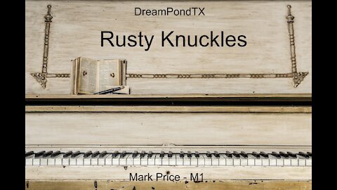 DreamPondTX/Mark Price - Rusty Knuckles (The Dragon Project)