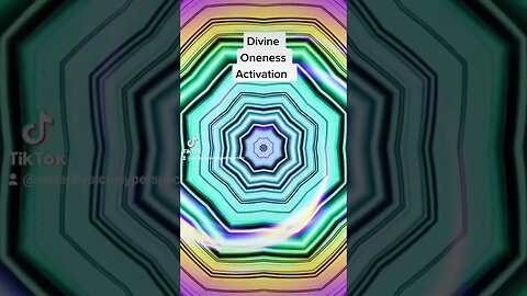 Divine Oneness Activation