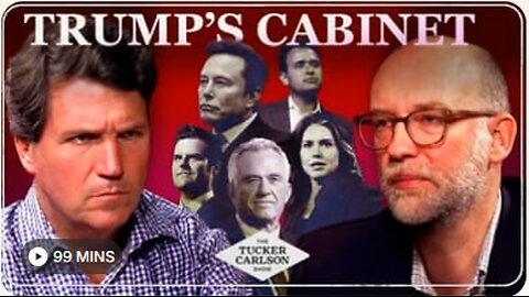 Tucker Carlson and Russ Vought Break Down DOGE and All of Trump’s Cabinet Picks So Far