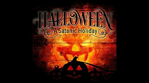 Halloween - Satan's Holiday