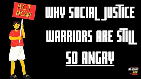 Why some social activists are so angry: The Real root of Modern Social Activism