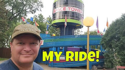 My Ride on the Space Tower at the Minnesota State Fair