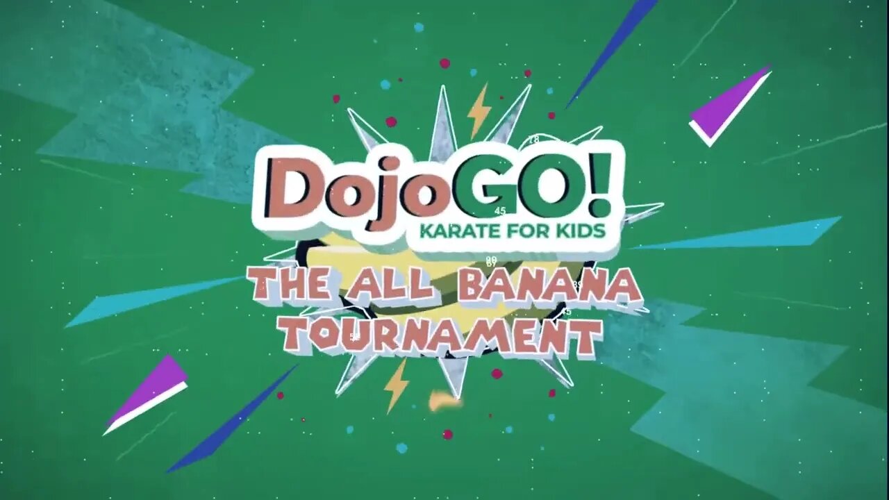 Dojo Go The All Banana Tournament Trailer | All 6 Episodes Available Now!