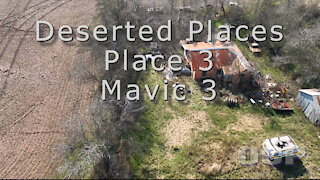 Deserted Places Part 3