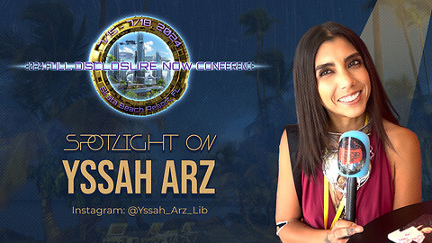 Spotlight on Yssah Arz | Full Disclosure NOW 2024