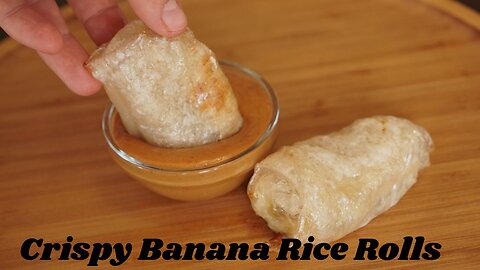 Crispy Banana Rice Rolls with Peanut Butter Dip