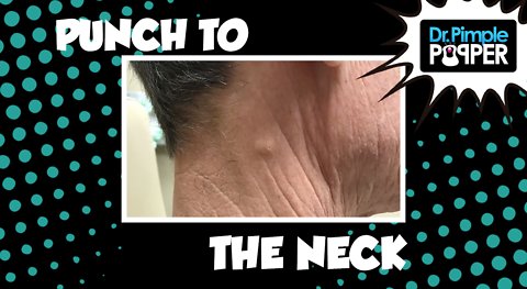 A Punch to the Neck!