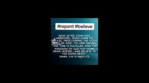 #repent #believe #bibleverseoftheday📖😇 #biblebuild #biblequote #biblescripture