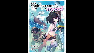 Reincarnated as a Sword Volume 15