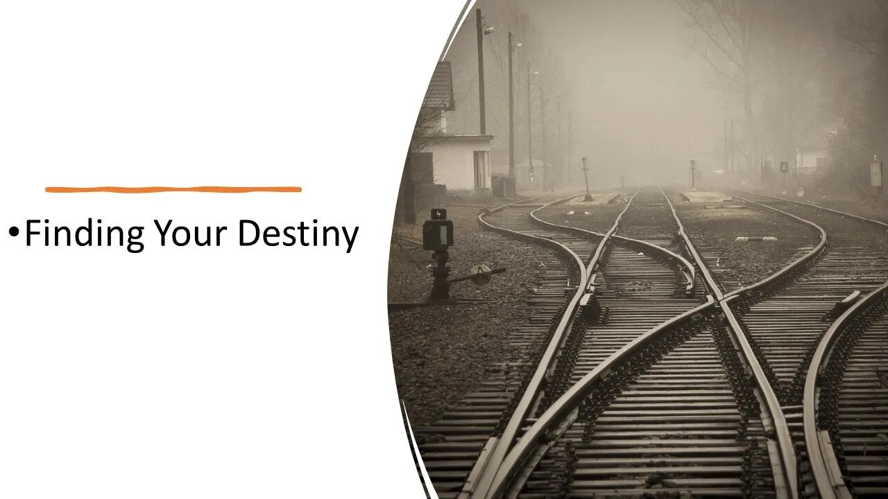 Finding Your Destiny