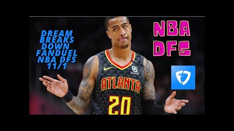 Dream Breaks Down NBA Fanduel Daily Fantasy Sports DFS 11/1/2021 + spreadsheet