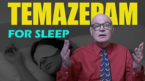 Temazepam: A Comprehensive Guide to Better Sleep | Natural Tips + Medication Insight