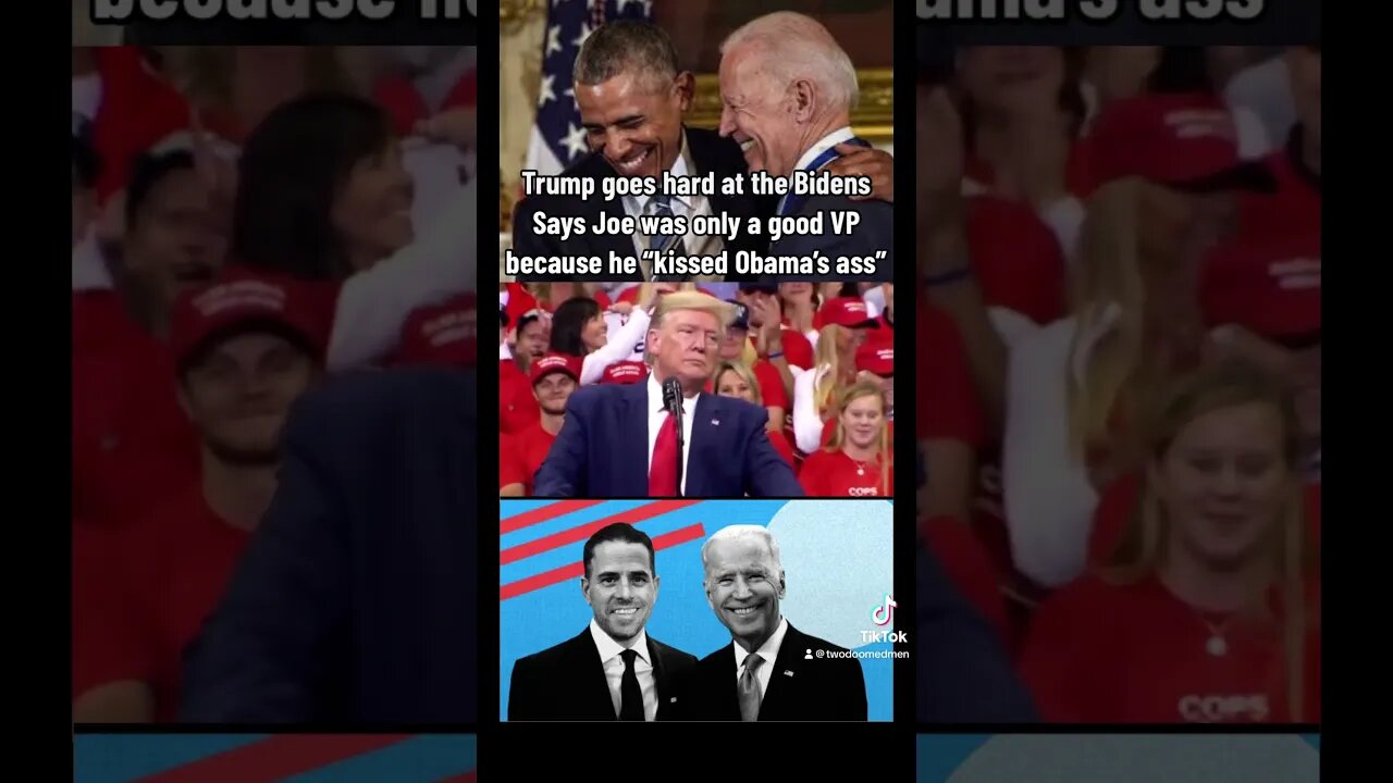 Trump says Biden “Kissed Obama’s Ass”