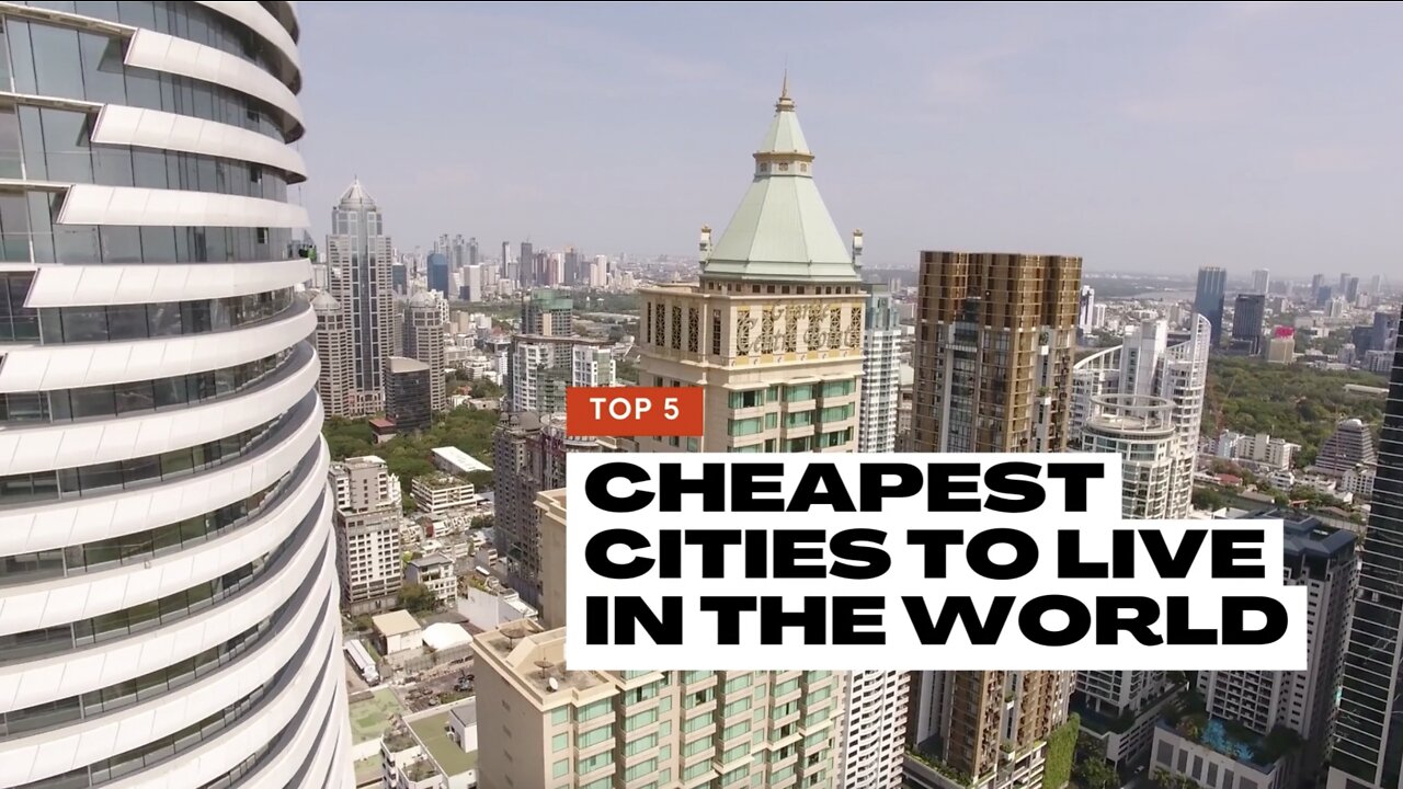 The 5 cheapest Cities to live in the World | Perfect for Digital-Nomads