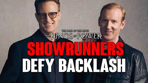 Rings of Power: Showrunners PANIC Over Fan Backlash & DEFY Them!