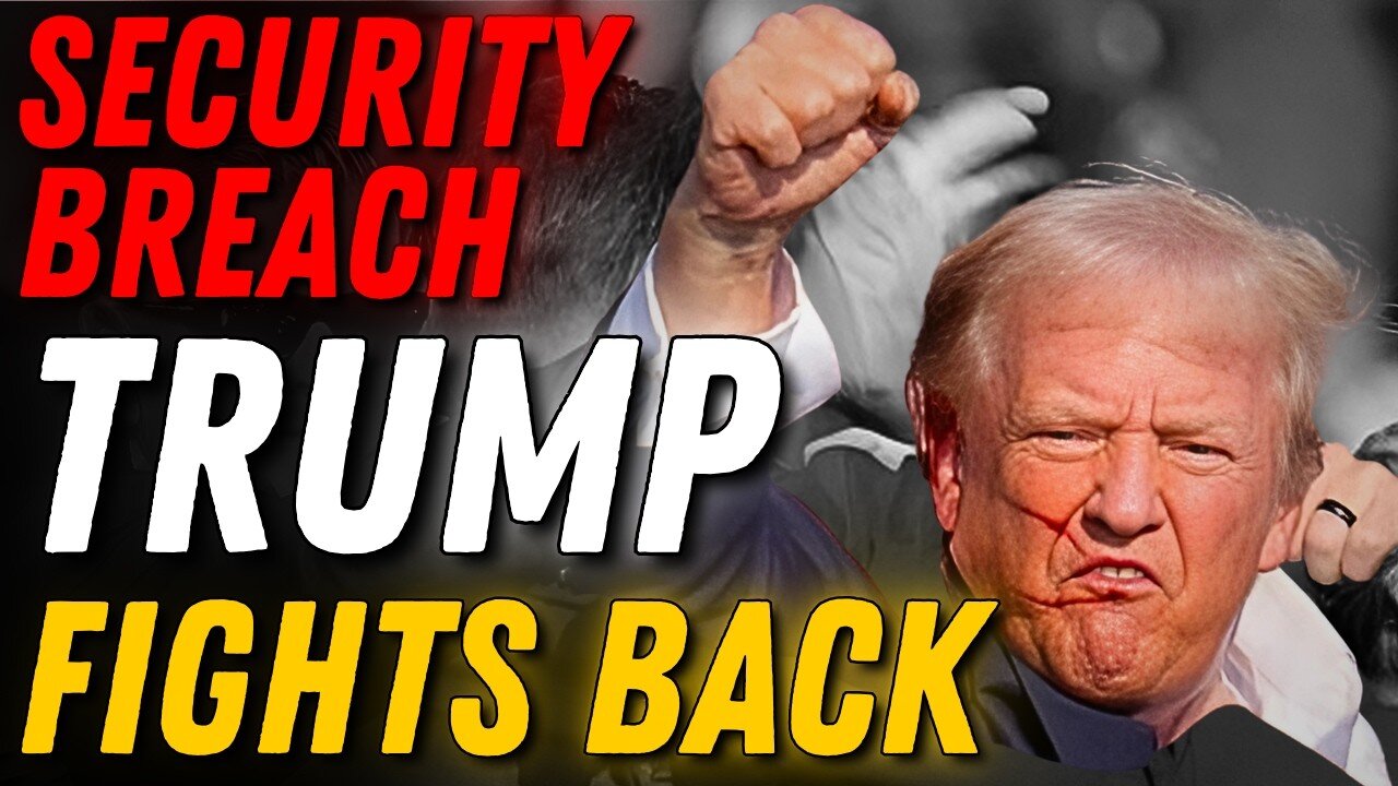 Secret Service Failures and Trump's Miraculous Survival