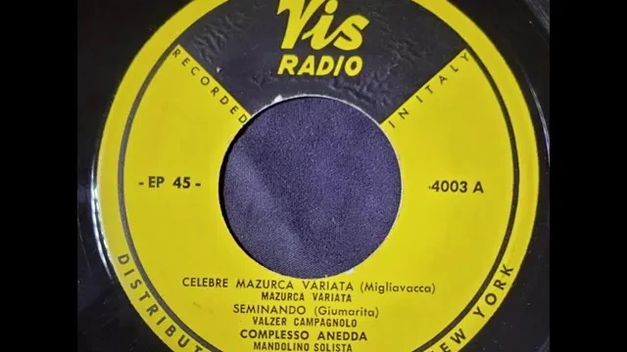 Complesso Anedda – Celebre Mazurca Variata EP