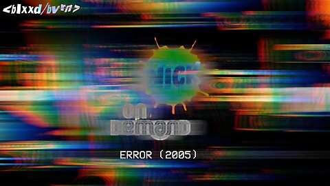 Nick On Demand Error (2005) - Re-Imagined