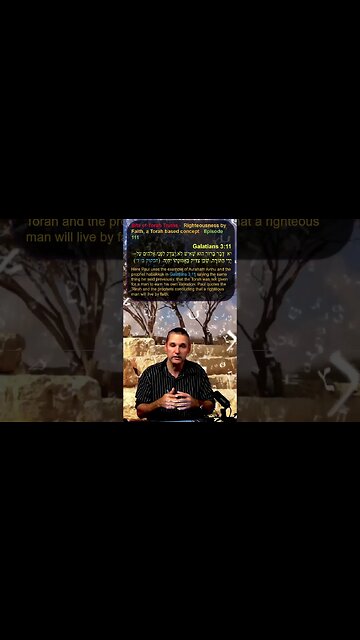 Bits of Torah Truths - Righteousness by Faith, a Torah based concept - Episode 111
