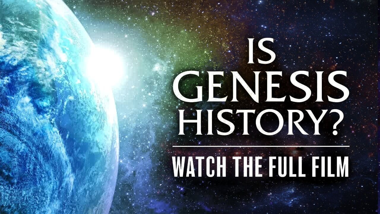 Is Genesis History?