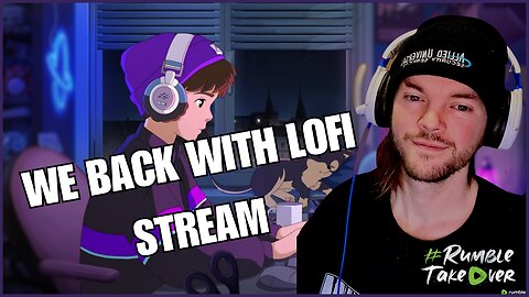 Lofi Stream is back??? Partnership round 2 coming soon??