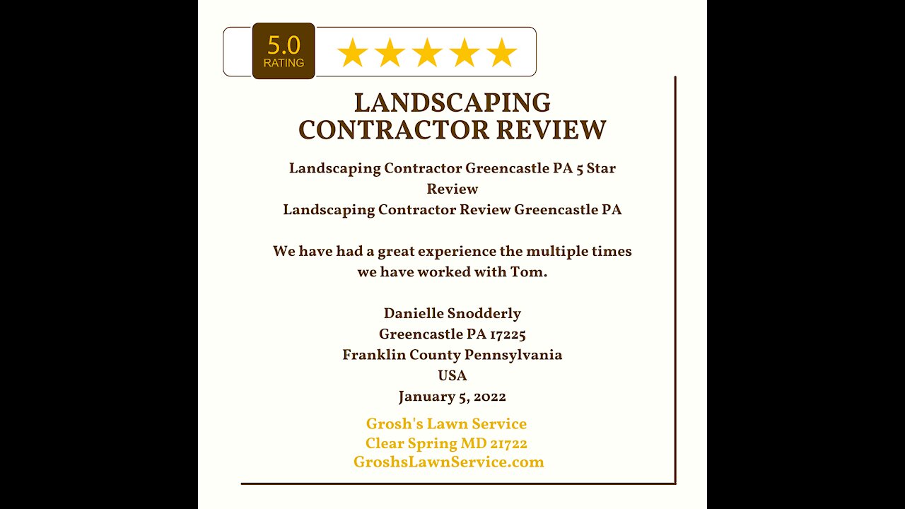 Landscaping Contractor Greencastle PA 5 Star Video Review