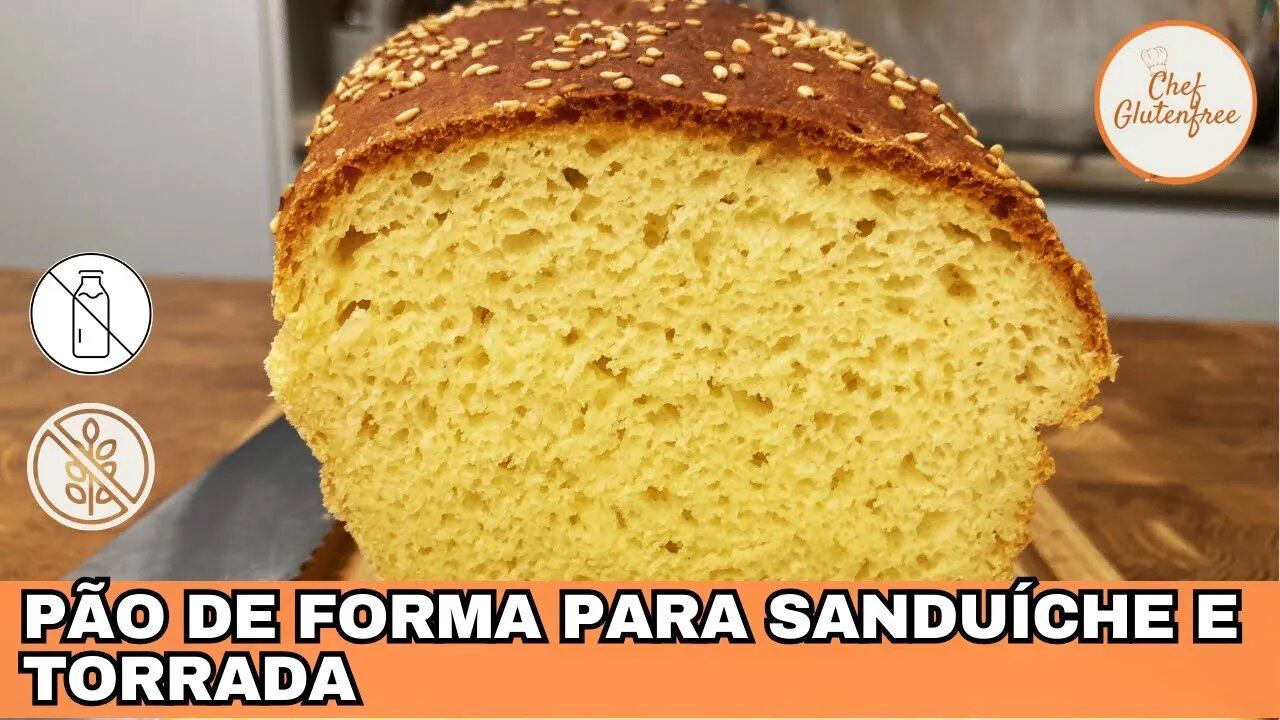 Pão de Forma para Sanduíche e Torrada - Sem Glúten