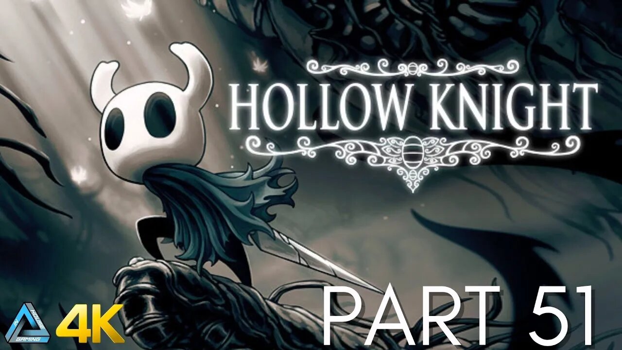 Let's Play! Hollow Knight Voidheart Edition in 4K Part 51 (PS5)