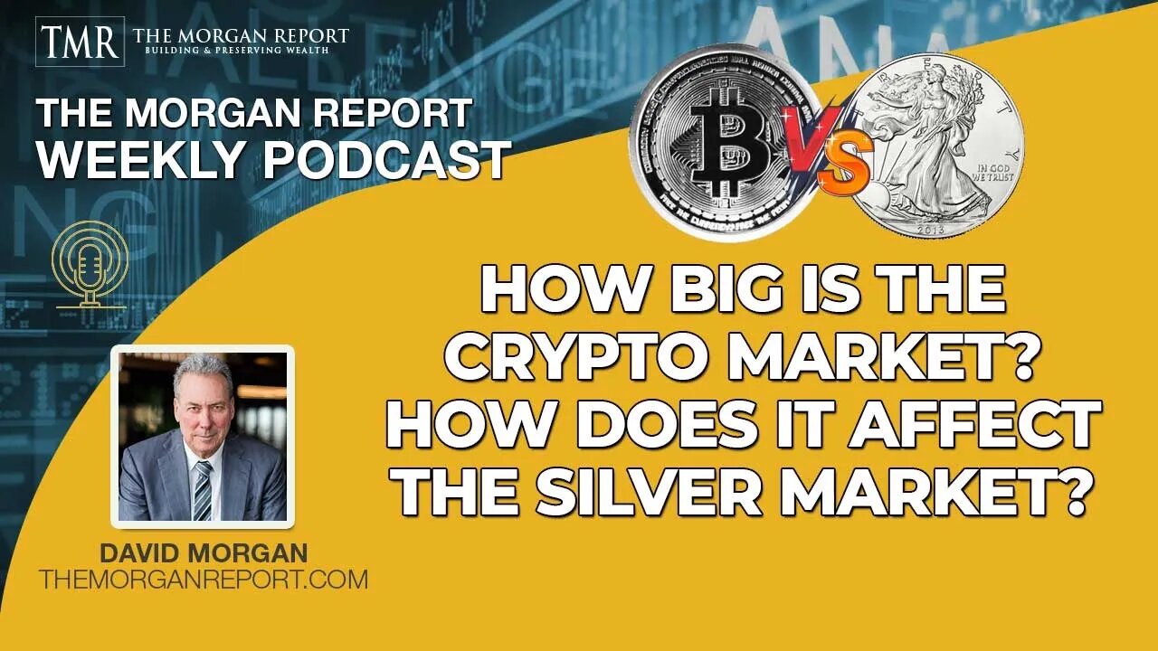 How Big is the Crypto Market? How does it affect the Silver Market?