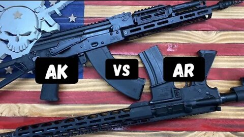 AK vs AR. Which one is better?