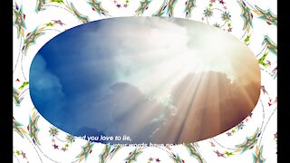 God loves the truth, and you love to lie! [Quotes and Poems]