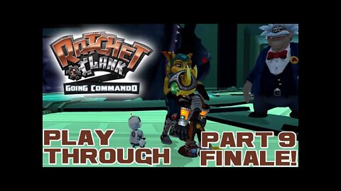 Ratchet & Clank: Going Commando - Part 9 Finale! - PlayStation 3 Playthrough 😎Benjamillion