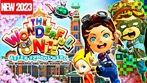 The Wonderful Ones After School Hero 2023 Gameplay