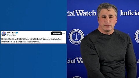 FITTON: Senator Schiff is a National Security Threat!