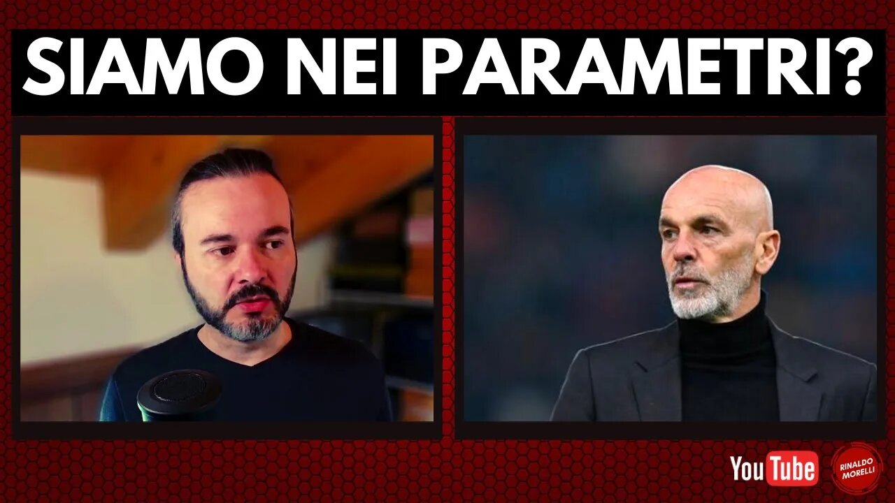 MILAN, siamo nei PARAMETRI? La situazione dopo il tracollo di Udine. Pioli, la tattica, la Champions