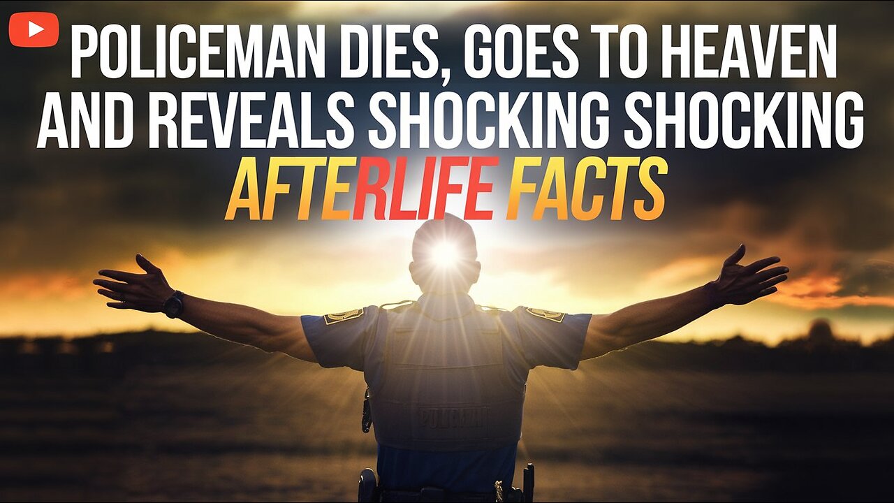 Policeman Dies, Goes to Heaven & Reveals Shocking Afterlife Truths About Trust and Betrayal #Heaven