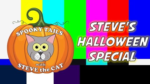 [Halloween Special]: Spooky Tails with Steve the Cat Episode 0408