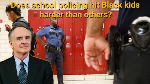 Jared Taylor ||Does School policing hit Black kids harder than others?