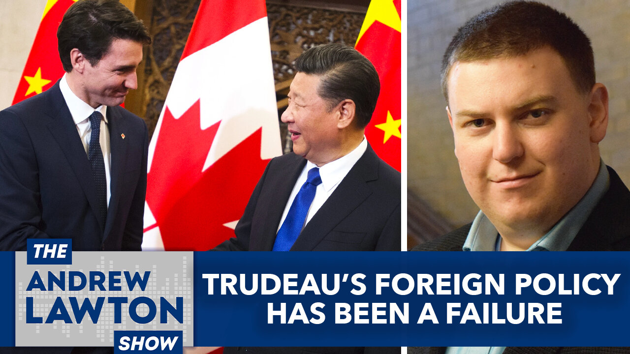 Trudeau's foreign policy has been a failure