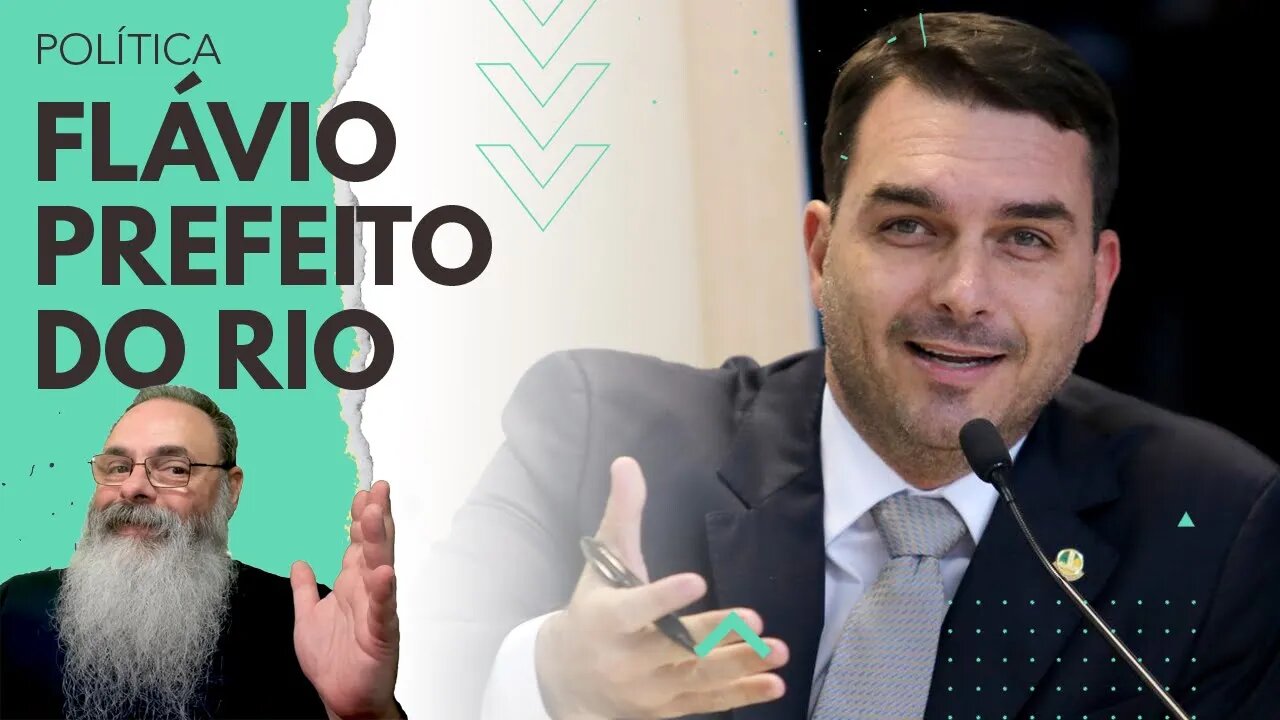 ESQUERDA APAVORADA com a POSSIBILIDADE de FLÁVIO BOLSONARO se ELEGER PREFEITO do RIO no ANO que VEM