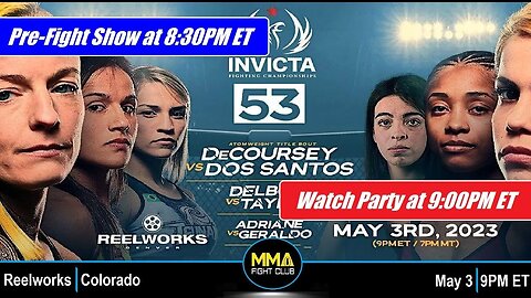 Invicta FC 53: Prefight Show & LIVE Watch Party